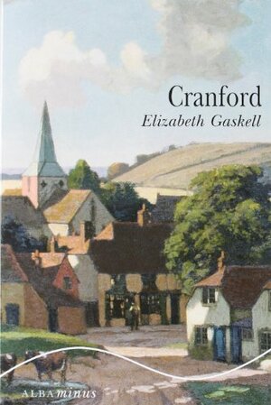 Cranford by Elizabeth Gaskell