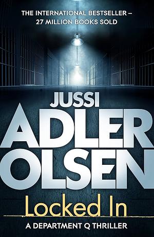 Locked in by Jussi Adler-Olsen