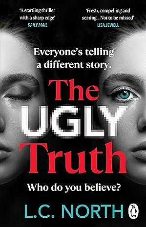 The Ugly Truth by L.C. North