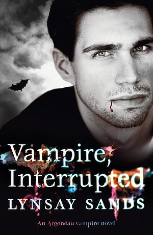 Vampire, Interrupted by Lynsay Sands