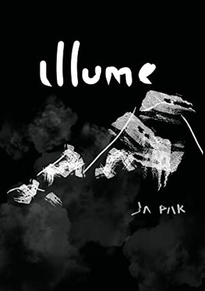 Illume by J.A. Pak