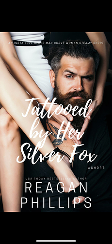 Tattooed by Her Silver Fox by Reagan Phillips