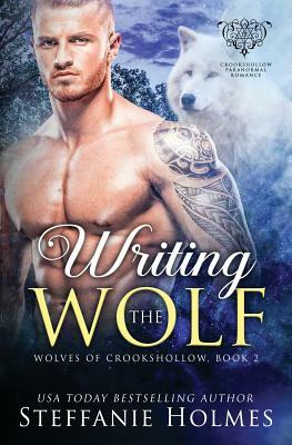 Writing the Wolf by Steffanie Holmes