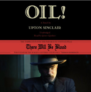 Oil! by Upton Sinclair
