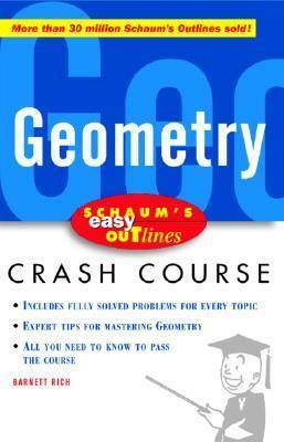Schaum's Easy Outline of Geometry by Barnett Rich