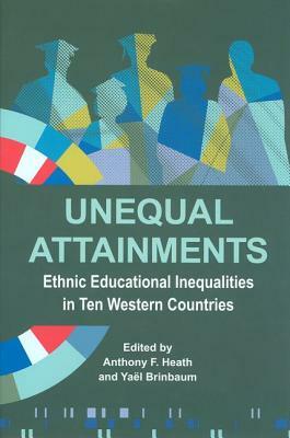 Unequal Attainments: Ethnic Educational Inequalities in Ten Western Countries by 