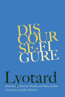 Discourse, Figure by Jean-François Lyotard