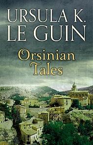 Orsinian Tales by Ursula K. Le Guin