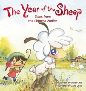 The Year of the Sheep by Oliver Chin, Alina Chau