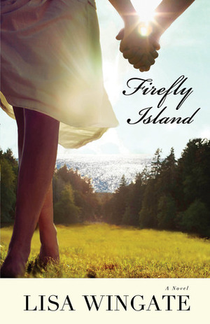 Firefly Island by Lisa Wingate