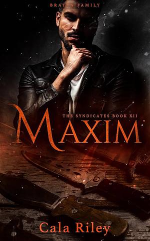 Maxim by Cala Riley