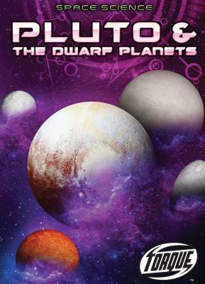 Pluto & the Dwarf Planets by Nathan Sommer