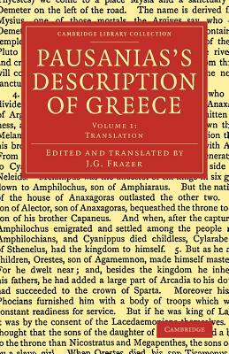 Pausanias's Description of Greece - Volume 1 by Pausanias