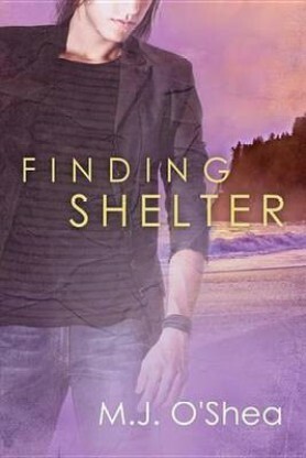 Finding Shelter by M.J. O'Shea