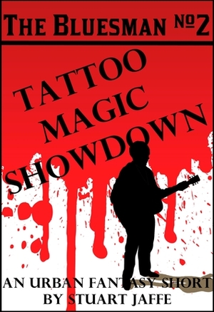 Tattoo Magic Showdown by Stuart Jaffe