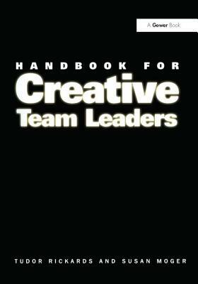 A Team Approach to Creativity by Tudor Rickards, Susan Moger