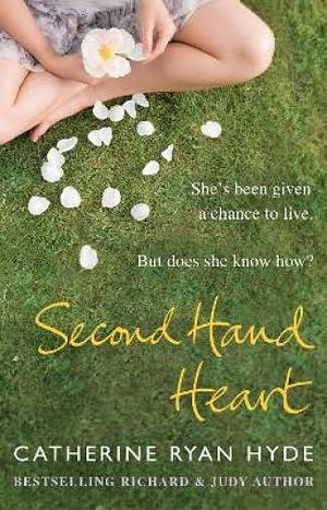 Second Hand Heart by Catherine Ryan Hyde