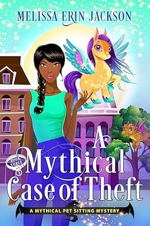 A Mythical Case of Theft by Melissa Erin Jackson