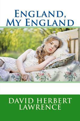 England, My England by David Herbert Lawrence