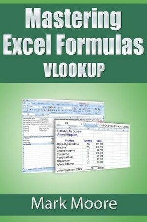 Mastering Excel Formulas VLOOKUP by Mark Moore