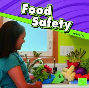 Food Safety by Sally Lee