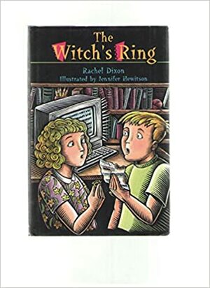 The Witch's Ring by Rachel Taft Dixon