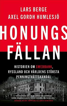 Honungsfällan by Axel Gordh Humlesjö, Lars Berge