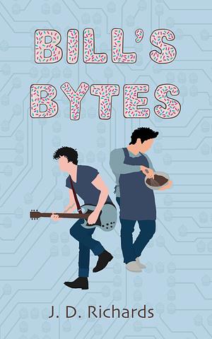 Bill's Bytes by J.D. Richards