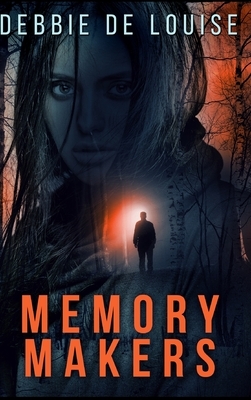 Memory Makers by Debbie De Louise