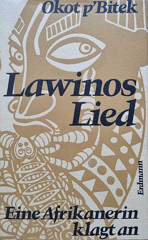 Lawinos Lied by Okot p'Bitek