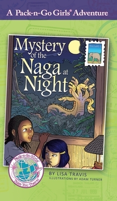 Mystery of the Naga at Night: Thailand 2 by Lisa Travis