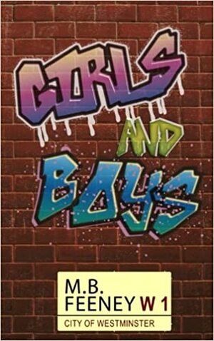 Girls and Boys by M.B. Feeney