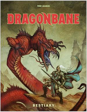 Dragonbane - Bestiary by Andreas Marklund, Mattias Johnsson Haake, Tomas Harenstam, Magnus Seter