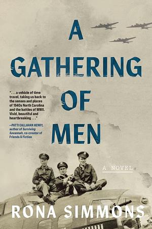 A GATHERING OF MEN: A Novel  by Rona Simmons