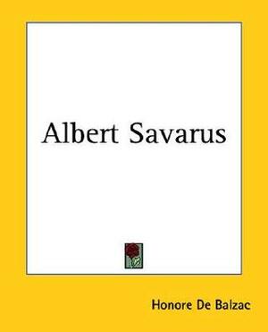 Albert Savarus by Honoré de Balzac