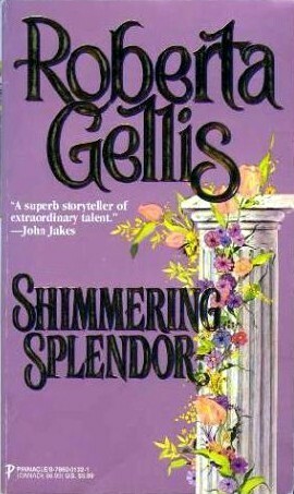 Shimmering Splendor by Roberta Gellis