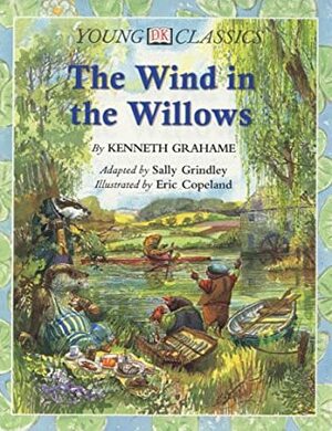 The Wind in the Willows by Sally Grindley