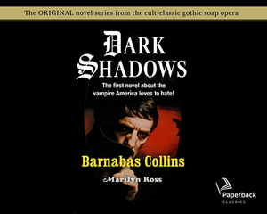 Barnabas Collins (Library Edition), Volume 6 by Marilyn Ross