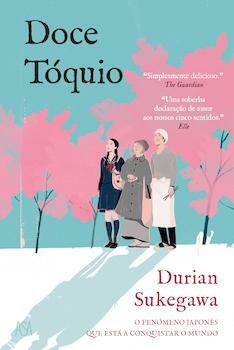 Doce Tóquio by Durian Sukegawa