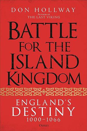 Battle for the Island Kingdom by Donald Holloway