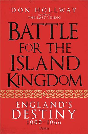 Battle for the Island Kingdom by Don Hollway