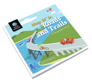 Map It! Jr., Roads and Trails ] a Geography Primer by Rand McNally