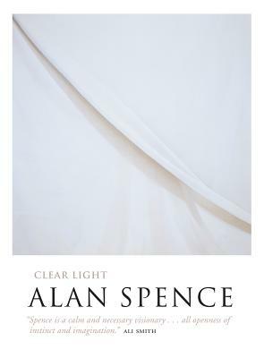 Clear Light by Alan Spence