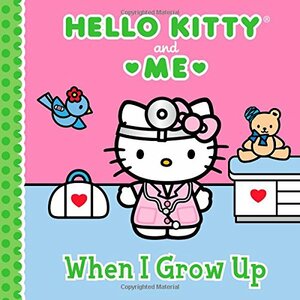 When I Grow Up by Sanrio