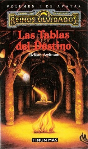 Las Tablas del Destino by Richard Awlinson, Scott Ciencin