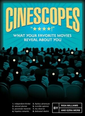Cinescopes by Risa Williams, Ezra Werb