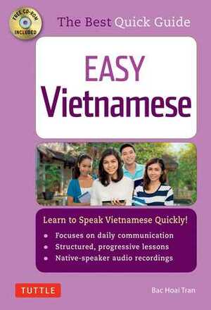 Easy Vietnamese: Learn to Speak Vietnamese Quickly! (CD-Rom included) by Bac Hoai Tran, Sandra Guja