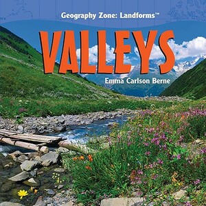 Valleys by Emma Carlson Berne