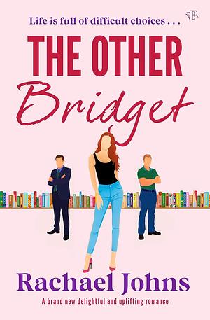 The Other Bridget by Rachael Johns