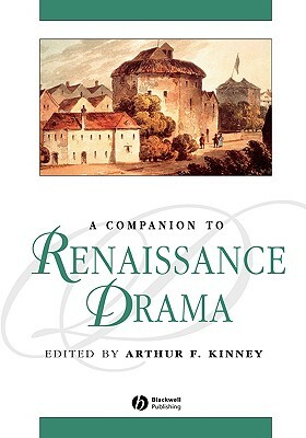 Companion Renaissance Drama by 